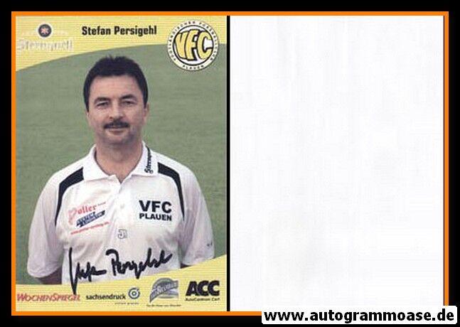 Autogramm Fussball | VFC Plauen | 2008 | Stefan PERSIGEHL