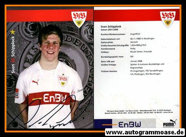Autogramm Fussball | VfB Stuttgart | 2007 | Sven SCHIPPLOCK