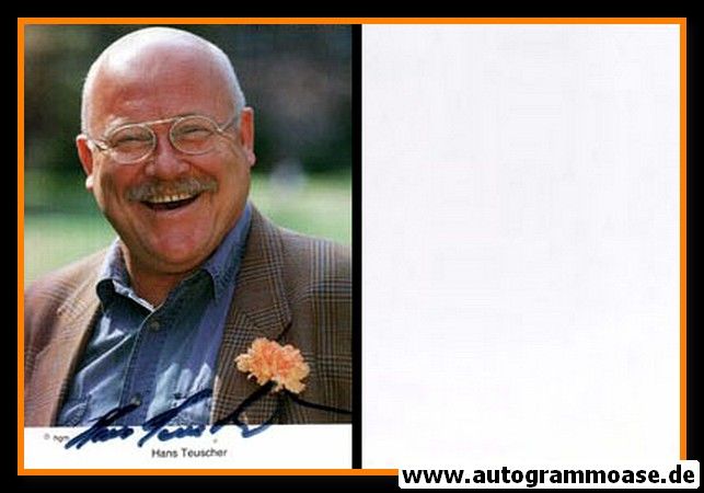 Autogramm Schauspieler | Hans TEUSCHER | 1990er (Portrait Color)