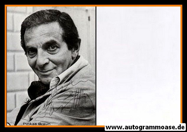 Autogramm Schauspieler | Pinkas BRAUN | 1980er (Portrait SW) 2