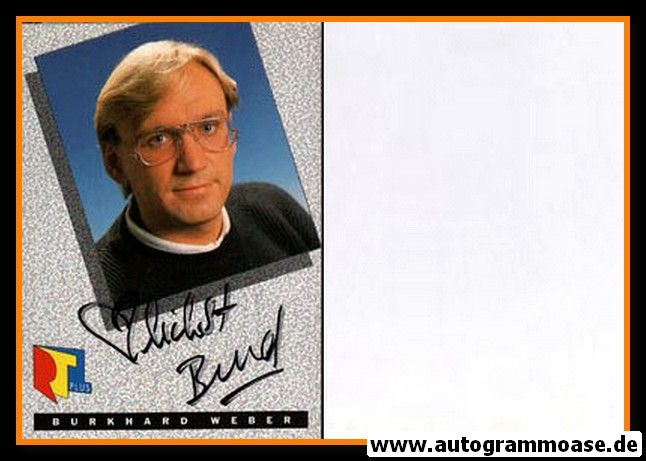 Autogramm TV | RTL | Burkhard WEBER | 1980er (Portrait Color) 2