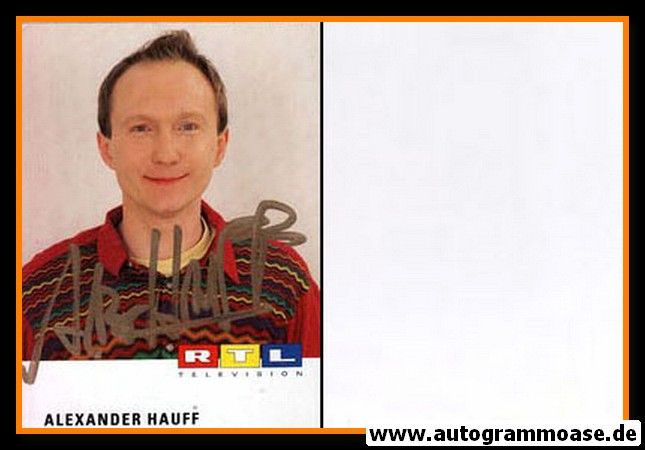 Autogramm TV | RTL | Alexander HAUFF | 1990er (Portrait Color)