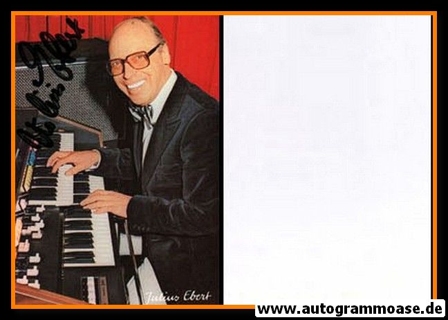 Autogramm Musik | Julius EBERT | 1970er (Portrait Color)