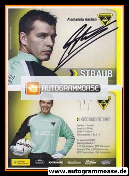 Autogramm Fussball | Alemannia Aachen | 2007 | Stephan STRAUB