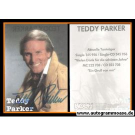 Autogramm Schlager | Teddy PARKER | 1991 "Ein Gruss Von Mir" (Portrait Color Koch)