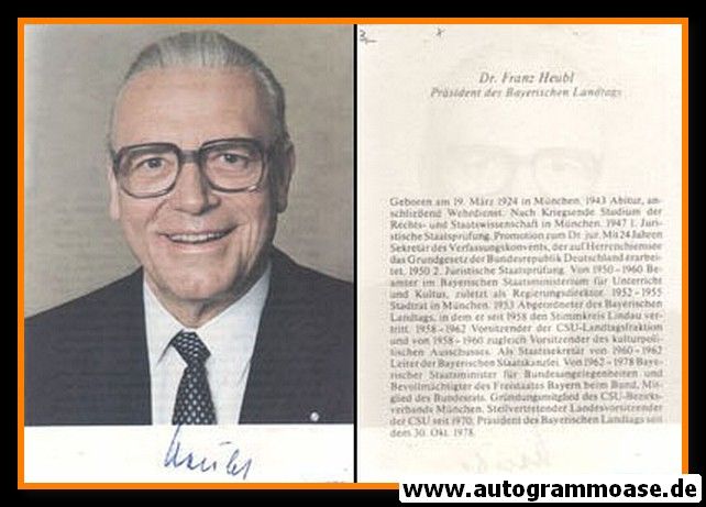 Autogramm Politik | CSU | Franz HEUBL | 1980er (Lebenslauf)