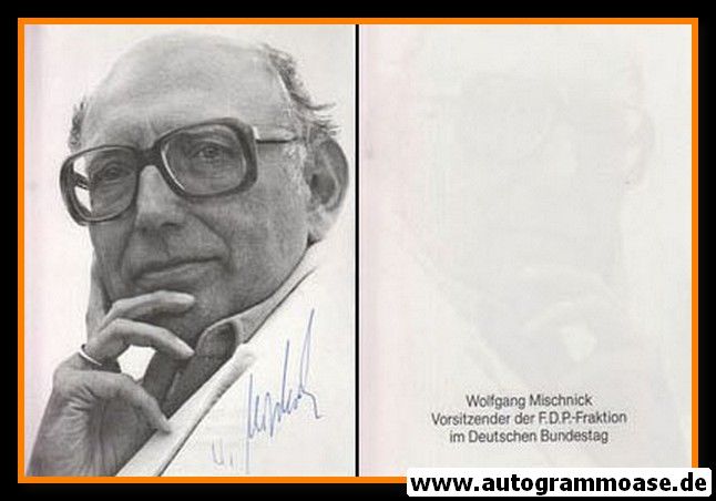 Autogramm Politik | FDP | Wolfgang MISCHNICK | 1970er (Portrait SW) 2