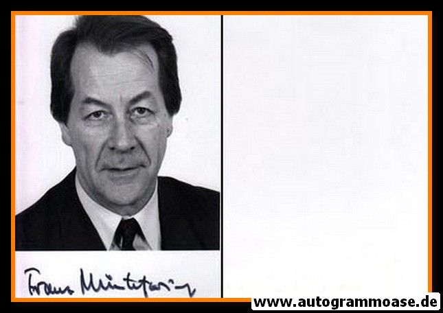 Autogramm Politik | SPD | Franz MÜNTEFERING | 1980er Foto (Portrait SW)