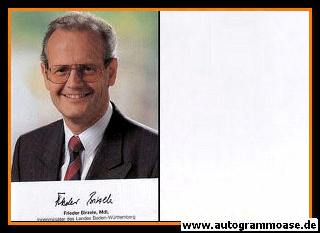 Autogramm Politik | CDU | Frieder BIRZELE | 1990er (Portrait Color)
