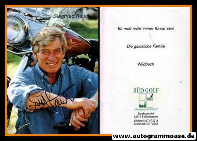 Autogramm Schauspieler | Siegfried RAUCH | 1980er (Portrait Color) Süd Golf