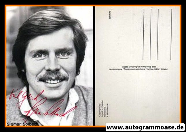 Autogramm Schauspieler | Sigmar SOLBACH | 1980er (Portrait SW) Rüdel