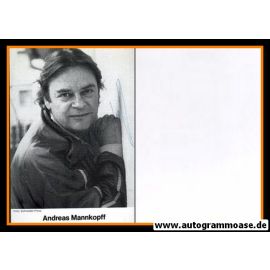 Autogramm Schauspieler | Andreas MANNKOPFF | 1980er (Portrait SW) Schellscheidt