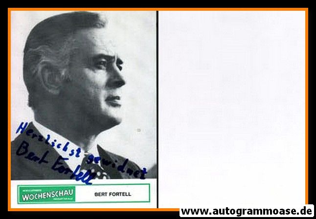 Autogramm Schauspieler | Bert FORTELL | 1970er (Portrait SW) Wochenschau
