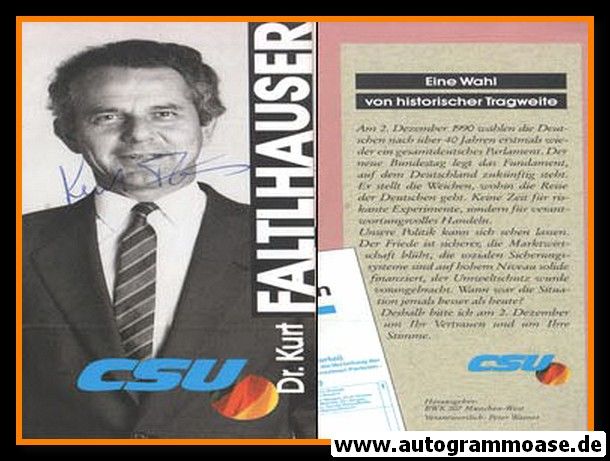 Autogramm Politik | CSU | Kurt FALTLHAUSER | 1990 (Landtagswahl)