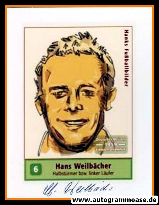 Autogramm Fussball | Eintracht Frankfurt | 1959 Foto | Hans WEILBÄCHER (Zeichnung Hanks)