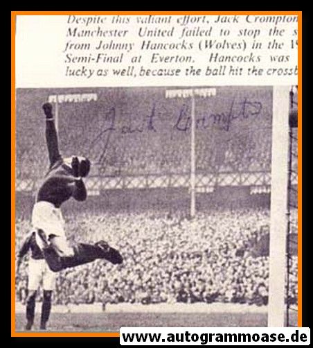 Autogramm Fussball | Manchester United | 1949 | Jack CROMPTON (Spielszene SW)