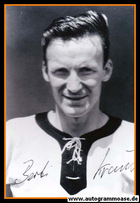 Autogramm Fussball | DFB | 1962 WM Foto | Berti KRAUS (Portrait SW)