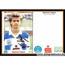 Autogramm Fussball | MSV Duisburg | 1989 | Manfred TEBECK