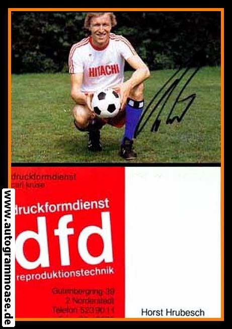 Autogramm Fussball | Hamburger SV | 1970er | Horst HRUBESCH (Portrait Color) Hitachi
