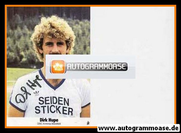 Autogramm Fussball | DSC Arminia Bielefeld | 1981 | Dirk HUPE