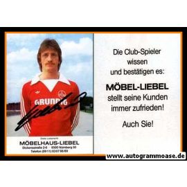 Autogramm Fussball | 1. FC Nürnberg | 1980 | Dieter LIEBERWIRTH