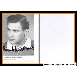 Autogramm Fussball | DFB | 1950er Retro | Heinrich KWIATKOWSKI (Portrait SW)