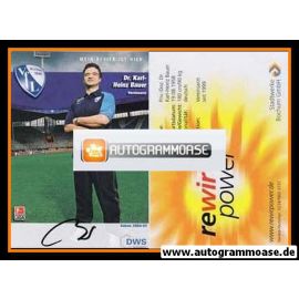 Autogramm Fussball | VfL Bochum | 2004 | Dr. Karl-Heinz BAUER