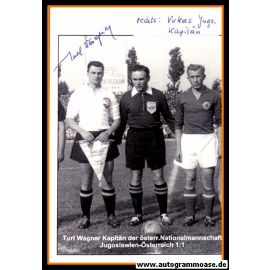 Autogramm Fussball | Österreich | 1956 | Turl WAGNER (Jugoslawien Vukas)