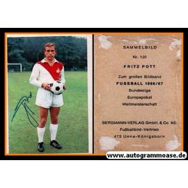 Autogramm Fussball | 1. FC Köln | 1966 | Fritz POTT (Bergmann 120)