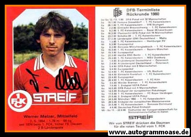Autogramm Fussball | 1. FC Kaiserslautern | 1979 | Werner MELZER