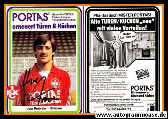 Autogramm Fussball | 1. FC Kaiserslautern | 1982 | Uwe FROWEIN