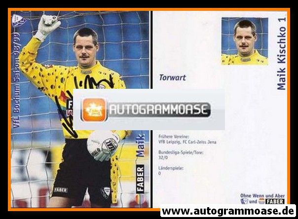 Autogramm Fussball | VfL Bochum | 1998 | Maik KISCHKO