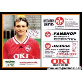 Autogramm Fussball | 1. FC Kaiserslautern | 1994 | Peter NOWAK