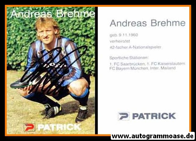 Autogramm Fussball | Inter Mailand | 1990 | Andreas BREHME (Patrick)