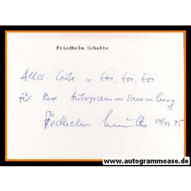 Autograph Fussball | Friedhelm SCHULTE (DFB Amateure 1960er)