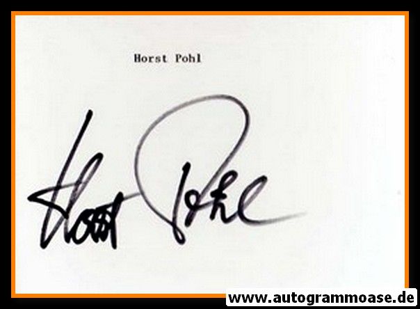 Autograph Fussball | Horst POHL (DFB Amateure 1960er)