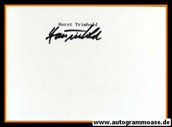 Autograph Fussball | Horst TRIMHOLD