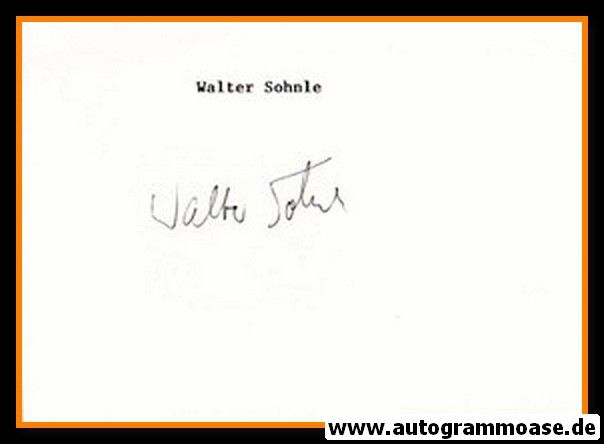 Autograph Fussball | Walter SOHNLE (DFB/1860 1970er)
