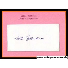 Autograph Fussball | Willi BILLMANN (DFB 1930er)