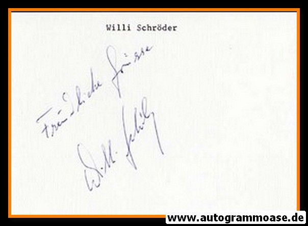 Autograph Fussball | Willi SCHRÖDER (DFB 1950er)
