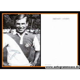 Autogramm Fussball | 1. FC Köln | 1960er Retro | Fritz POTT (Portrait SW)