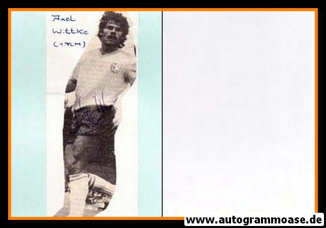 Autogramm Fussball | 1. FC Magdeburg | 1980er | Axel WITTKE (Spielszene SW)