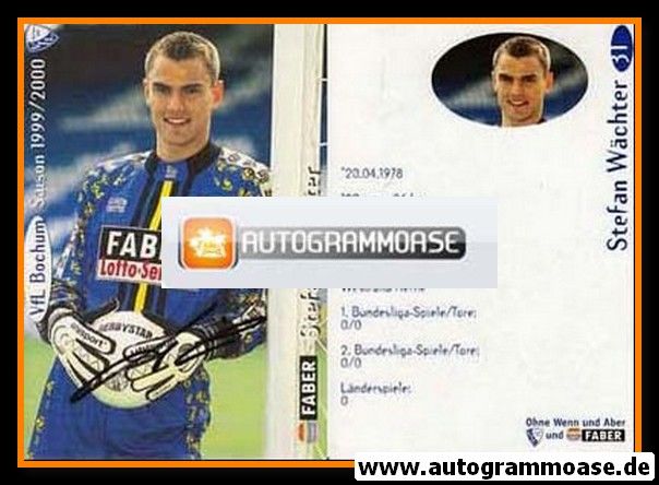 Autogramm Fussball | VfL Bochum | 1999 | Stefan WÄCHTER