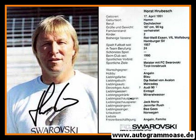 Autogramm Fussball | FC Swarowski Tirol Innsbruck | 1990 | Horst HRUBESCH
