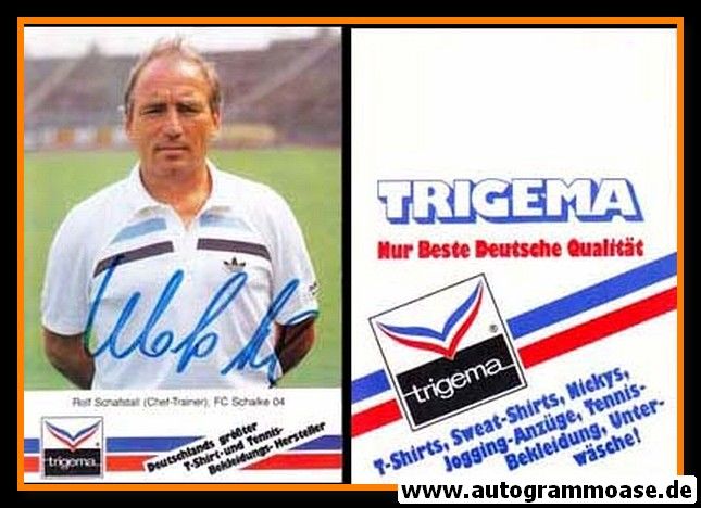 Autogramm Fussball | FC Schalke 04 | 1986 | Rolf SCHAFSTALL