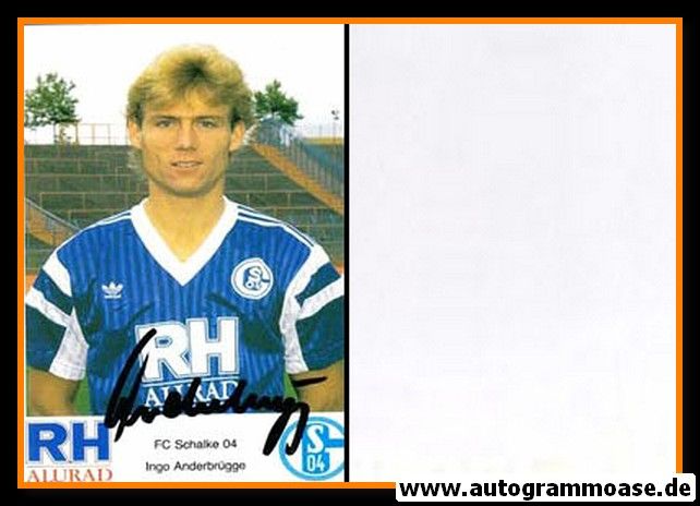 Autogramm Fussball | FC Schalke 04 | 1990 | Ingo ANDERBRÜGGE