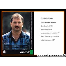 Autogramm Fussball | Schiedsrichter | 1997 Erima | Manfred SCHMIDT