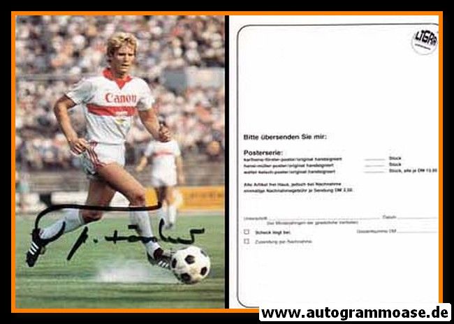 Autogramm Fussball | VfB Stuttgart | 1980er | Karlheinz FÖRSTER (Ligra)
