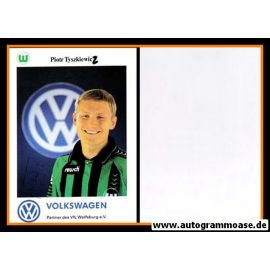 Autogramm Fussball | VfL Wolfsburg | 1995 | Piotr TYSKIEWICZ