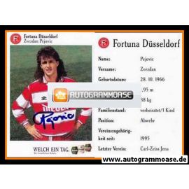 Autogramm Fussball | Fortuna Düsseldorf | 1995 | Zvezdan PEJOVIC